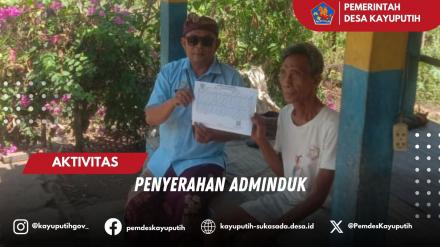 PENYERAHAN ADMINDUK